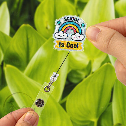 School is Cool Badge Reel, Fun Rainbow Design, Colorful ID Holder, Motivational Gift for Teachers and Students, Cute School Accessory