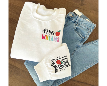 Personalized Teacher Embroidered Sweatshirt, Teach Love Inspire Sweatshirt, Back To School Gift Idea,Teacher Name Sweatshirt