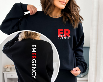 Custom Emergency Department Sweatshirt, Personalized ER Nurse Sweatshirt, Emergency Room Tech Gift