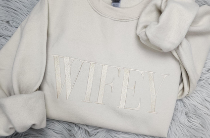 Wifey Embroidered Crewneck - Wifey Sweatshirt - Wifey Gift - Bride Crewneck Sweatshirt - T-Shirt - Hoodie