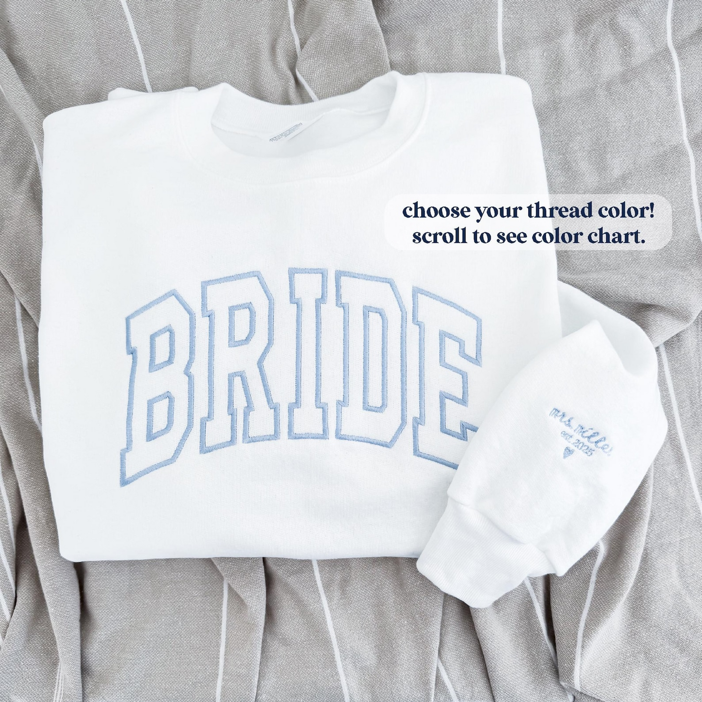 Bride Sweatshirt, Personalized Bride Crewneck, Embroidered Sweatshirt, Embroidered Sweater, Bridal Shower Gifts