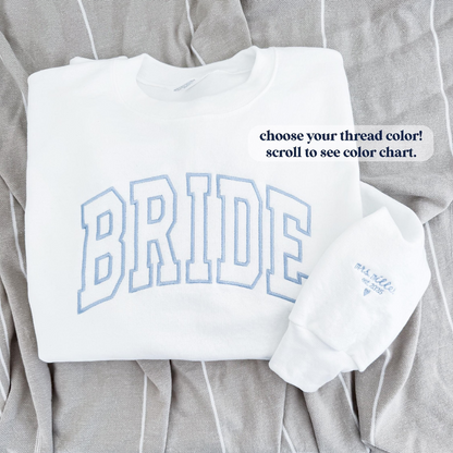 Bride Sweatshirt, Personalized Bride Crewneck, Embroidered Sweatshirt, Embroidered Sweater, Bridal Shower Gifts