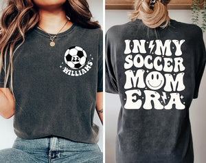 Soccer Mom Shirt, Custom Soccer Shirt, Soccer Mom Era Soccer Shirts, Game Day Soccer Hoodie, Personalized Soccer Sweatshirt, Mom Game Day