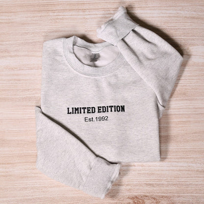 Custom Limited Edition Embroidered Sweatshirt With Est Year, Personalized Birth Year Embroidery Hoodie, Birthday Date Outfit, Birthday Gifts