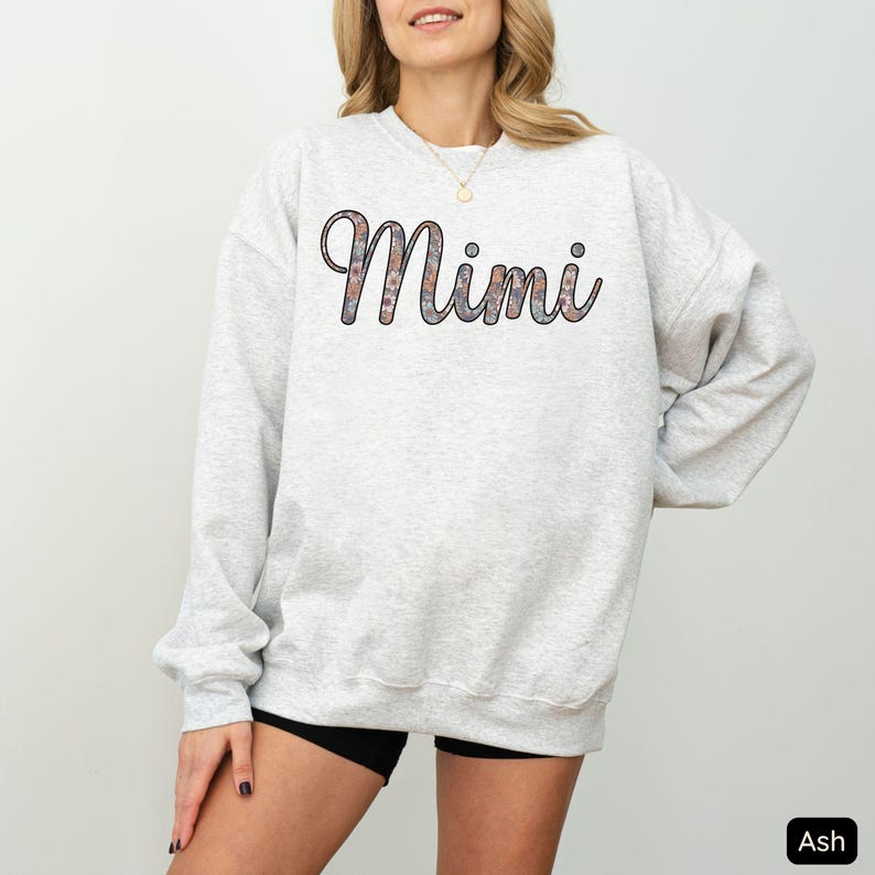 Floral Mimi Sweatshirt, Cute Grandmother Sweatshirt, Mother's Day Gift, Mimi Shirt, Gift for Her, Cute Mimi Sweatshirt, New Mimi Gift