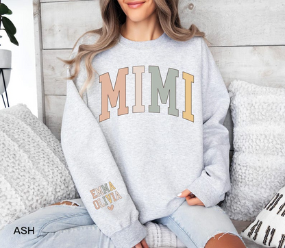 Personalized Mimi Sweatshirt with Grandkids Names on Sleeve, Christmas Gift for New Mimi Gifts, Mothers Day Gift, Grandma Sweatshirt