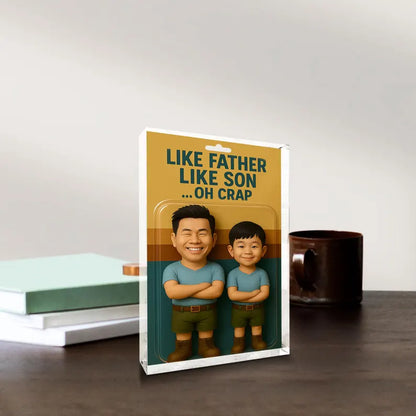 Personalized Funny Father’s Day Gift – Like Father Like Son Acrylic Block – Custom Keepsake from Kids – Unique Gift for Dad or Husband
