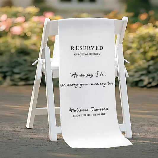 Memorial Wedding Chair Sign – Reserved Seat in Loving Memory of Loved One – Personalized Remembrance Banner for Ceremony – Custom Tribute