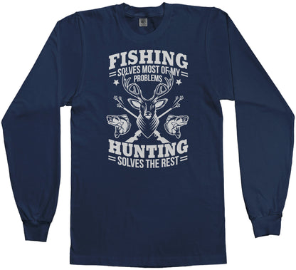 Fishing Solves Most Of My Problems Hunting Solves The Rest - Men's Long Sleeve T-Shirt - Short Sleeve T-Shirt - Tank Top