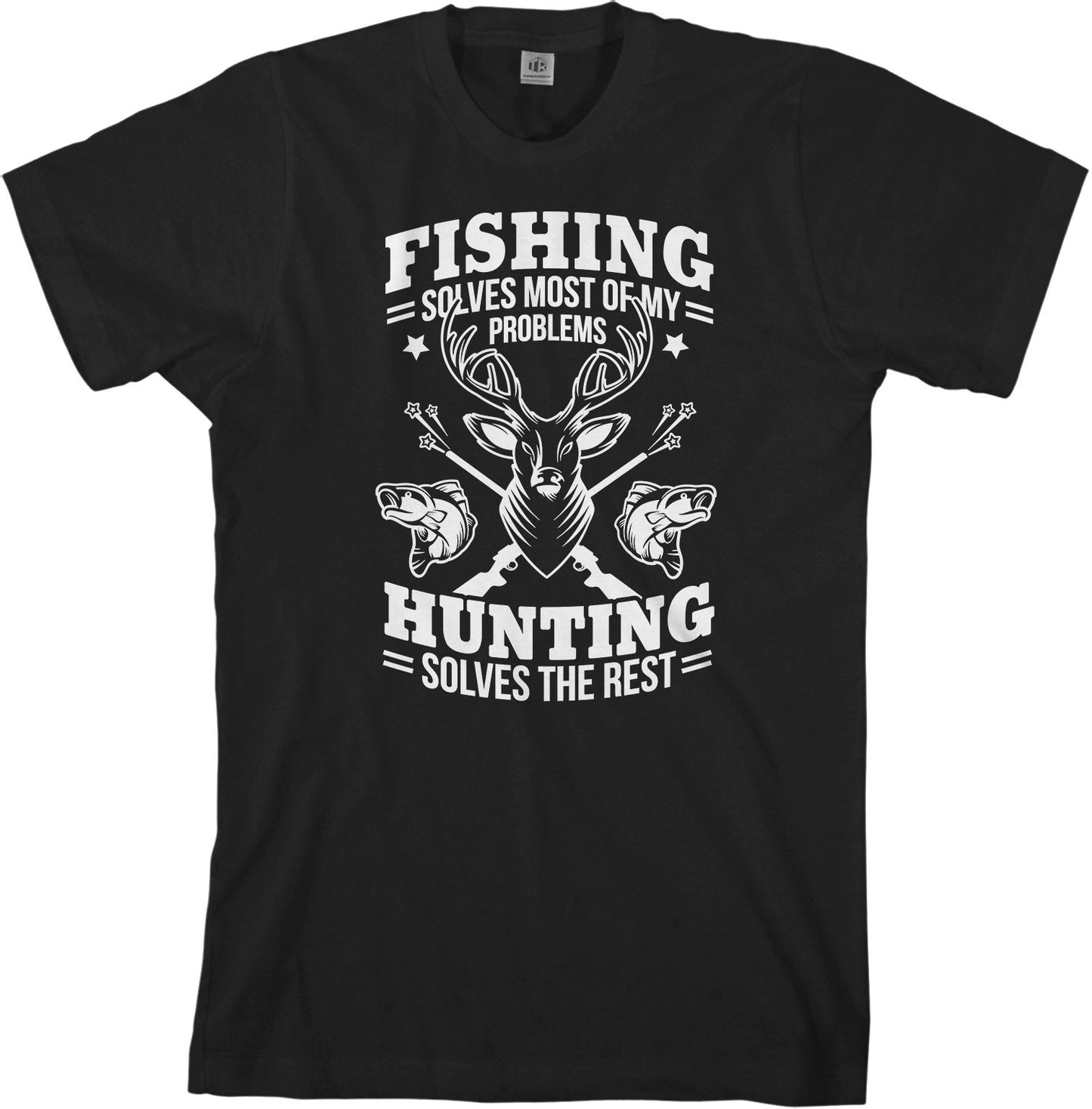 Fishing Solves Most Of My Problems Hunting Solves The Rest - Men's Long Sleeve T-Shirt - Short Sleeve T-Shirt - Tank Top