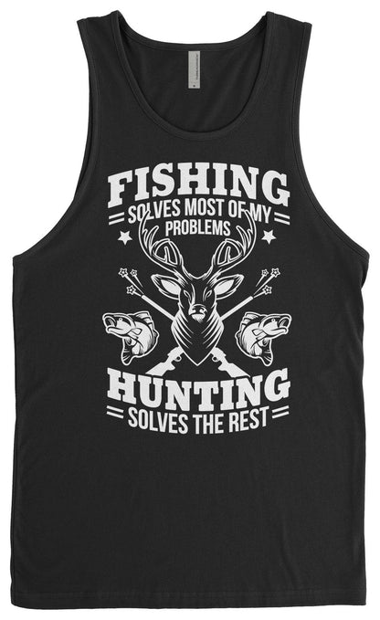 Fishing Solves Most Of My Problems Hunting Solves The Rest - Men's Long Sleeve T-Shirt - Short Sleeve T-Shirt - Tank Top