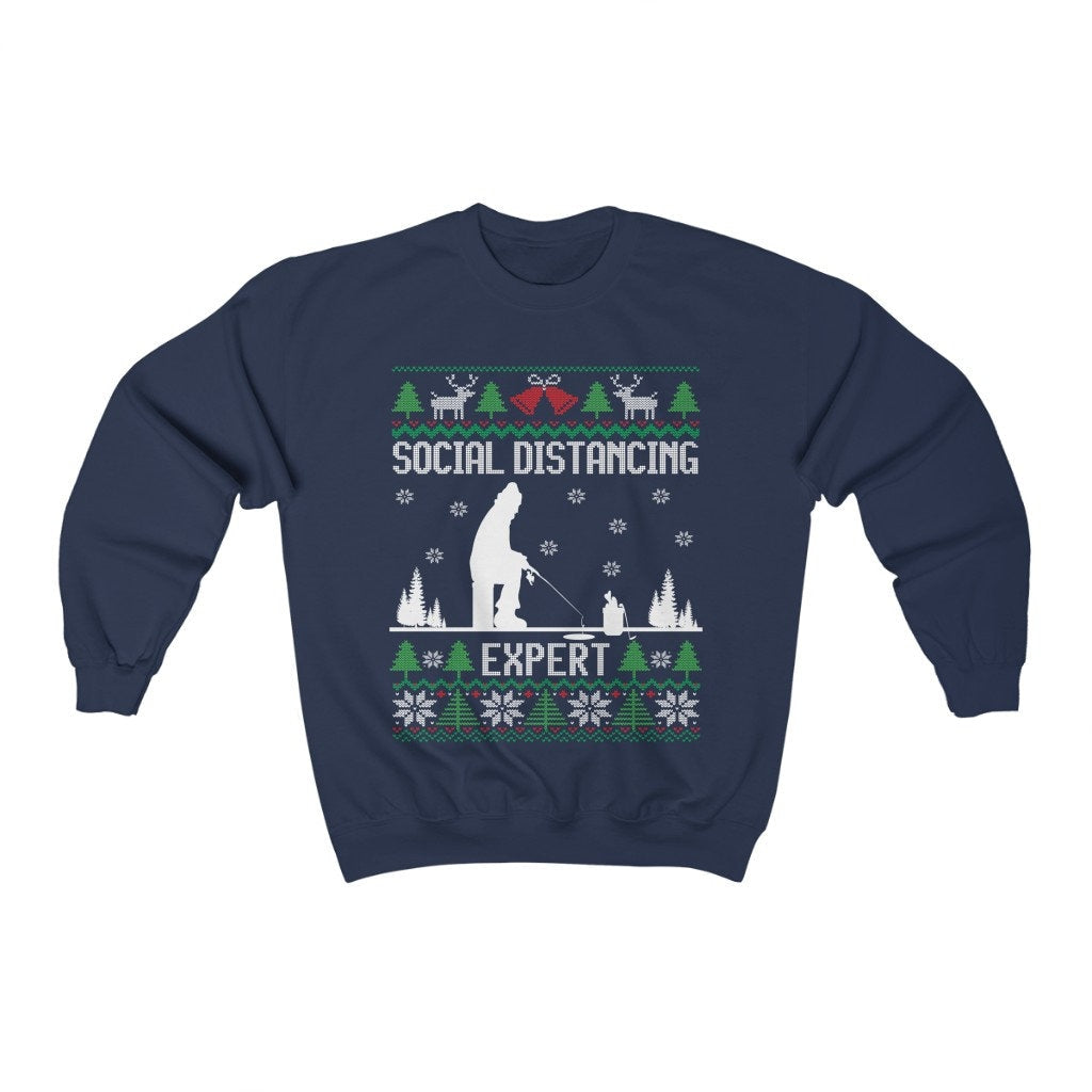 Social Distancing Expert Ice Fishing Ugly Christmas Sweatshirt, Funny Ice Fishing Shirt, Fisherman Gift Unisex Sweatshirt