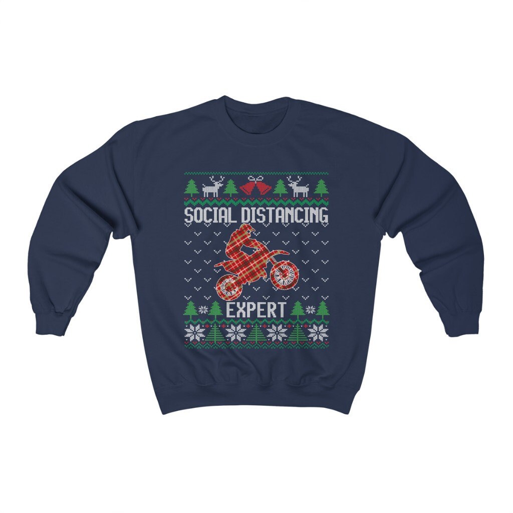 Social Distancing Expert Motocross Ugly Christmas Sweatshirt, Funny Motocross Rider Shirt, Dirt Bike Riding Gift Unisex Sweatshirt