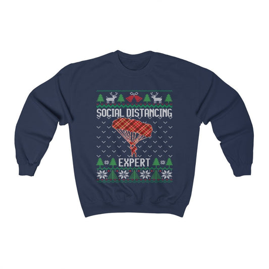 Social Distancing Expert Skydiving Ugly Christmas Sweatshirt, Funny Skydive Shirt, Sky Dive Enthusiast Gift Unisex Sweatshirt