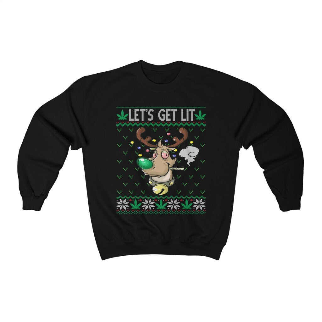 Let's Get Lit Weed Smoking Rudolph Ugly Christmas Sweatshirt, Funny Cannabis Shirt, Marijuana Lover Gift, Pot Head Clothes, Stoner Culture