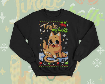 Sassy Cat Ugly Christmas - Cute kitty gift - Gingle my Balls sweatshirt - Merry Kiss my ass