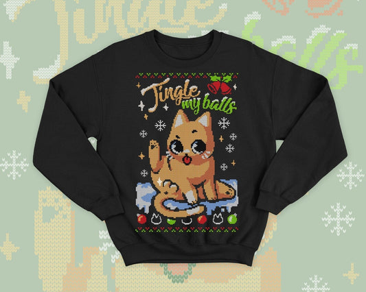 Sassy Cat Ugly Christmas - Cute kitty gift - Gingle my Balls sweatshirt - Merry Kiss my ass