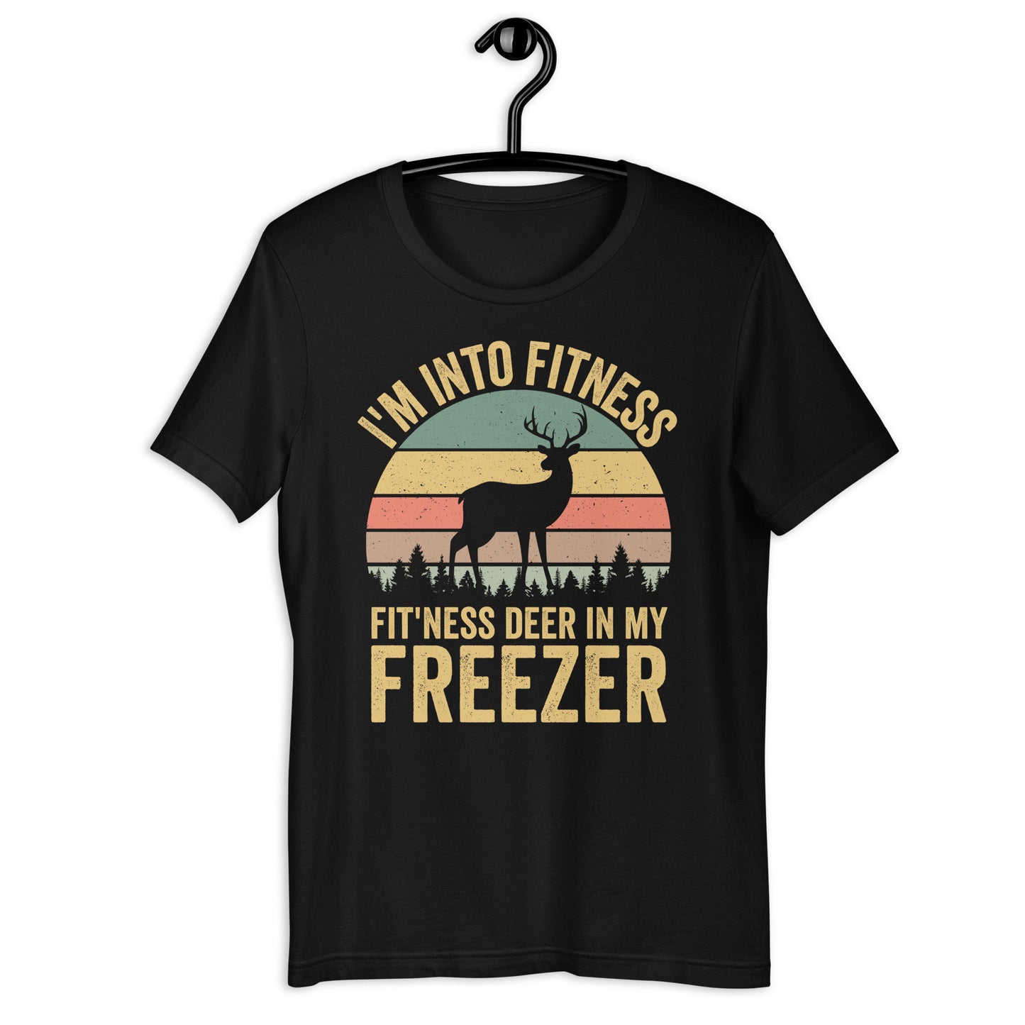 Im into fitness deer in my freezer shirt, deer hunting shirt, hunting shirt for men, buck hunting shirt, gift for hunting husband