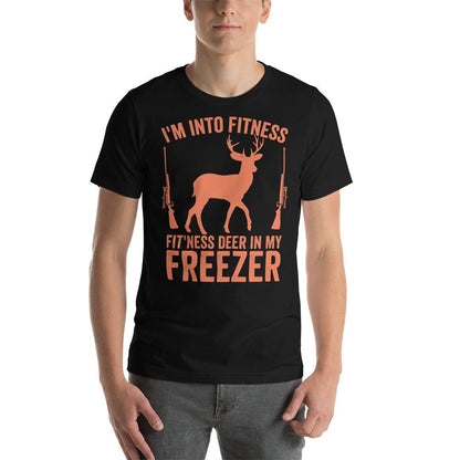 hunting shirt for men, Im into fitness fitness deer in my freezer Shirt, deer hunting gifts, buck hunter shirt, funny hunter shirt