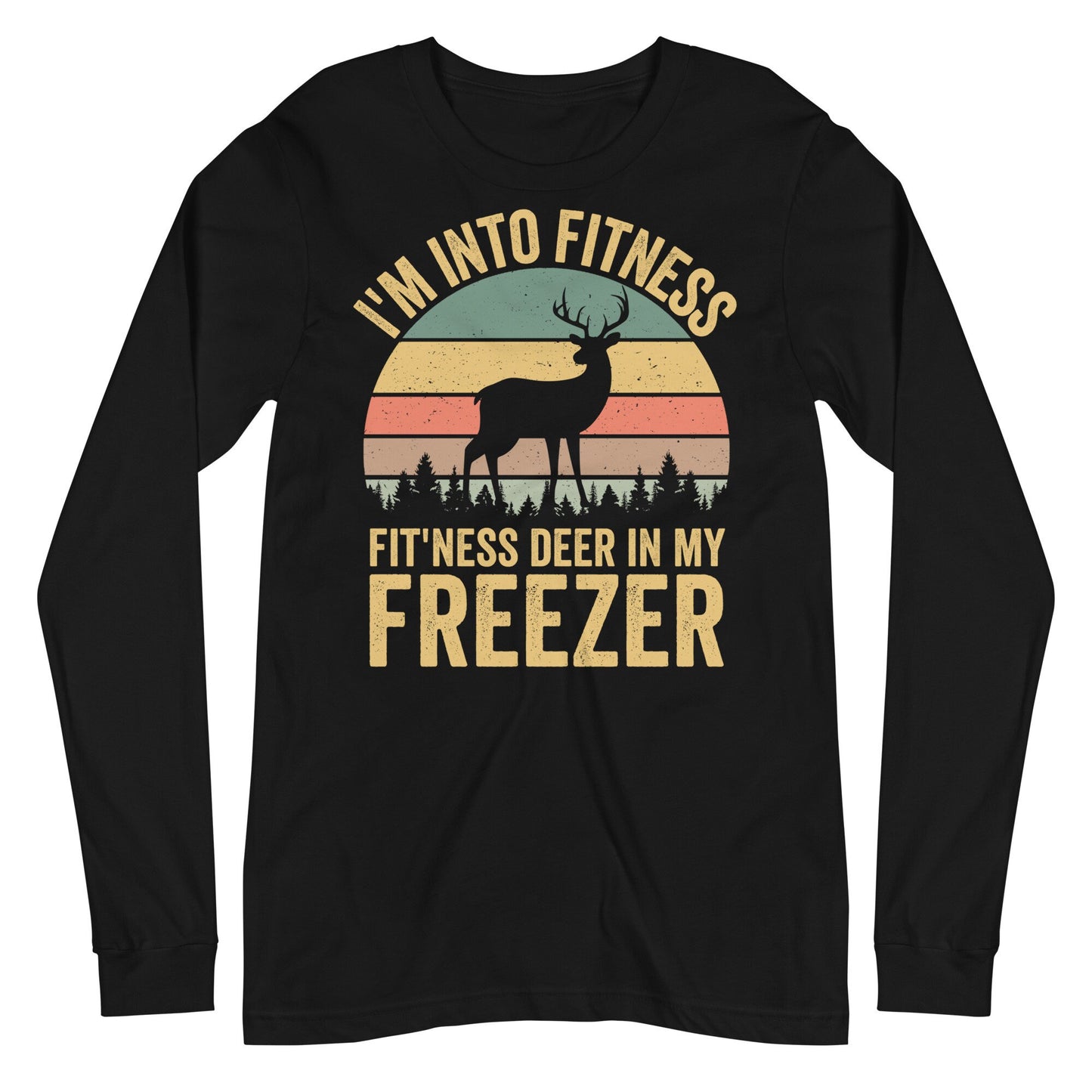 hunting long sleeve shirts, Im into fitness fitness deer in my freezer, long sleeve hunting shirt, gift for hunter for men