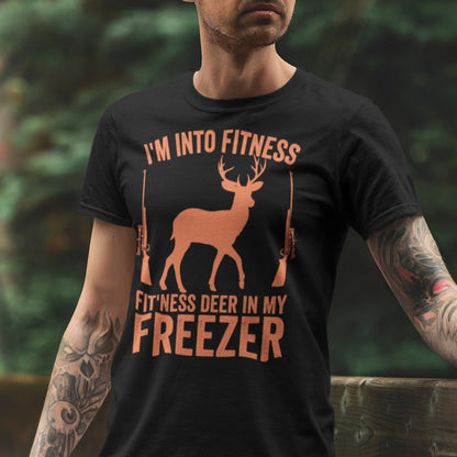 hunting shirt for men, Im into fitness fitness deer in my freezer Shirt, deer hunting gifts, buck hunter shirt, funny hunter shirt