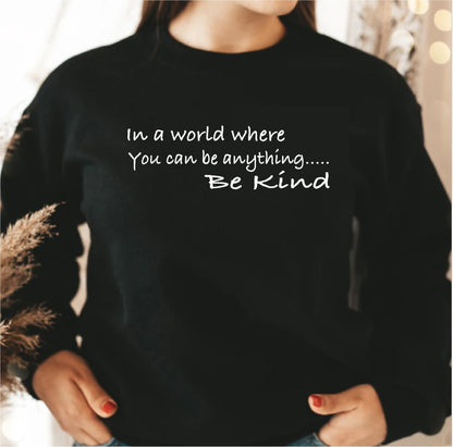 In A World Where You Can Be Anything Be Kind Dr. Seuss Sweatshirt, Read Across America Day Shirt, Thing 1 Thing 2 T-Shirt,Funny School Shirt