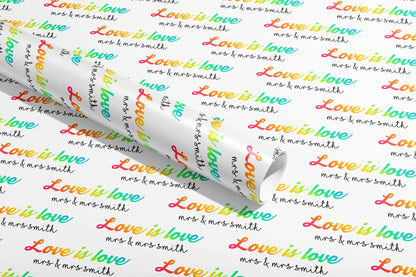 Personalised, Love is Love, Surname, Wrapping Paper, Gift Wrap, Customised, Wedding, Party, Engagement, Couples, Newly Weds, Anniversary