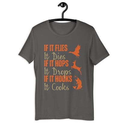 Hunting and fishing, Funny hunting fishing shirt, gift for hunter and fisherman, hunter dad,  If It Flies It Dies It Hops It Drops