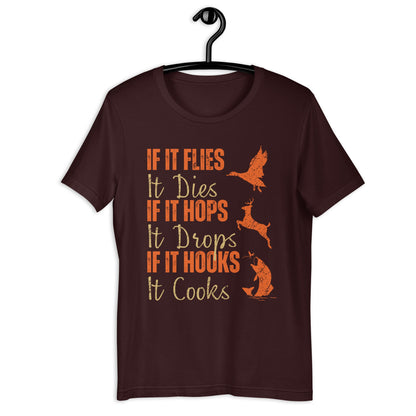 Hunting and fishing, Funny hunting fishing shirt, gift for hunter and fisherman, hunter dad,  If It Flies It Dies It Hops It Drops