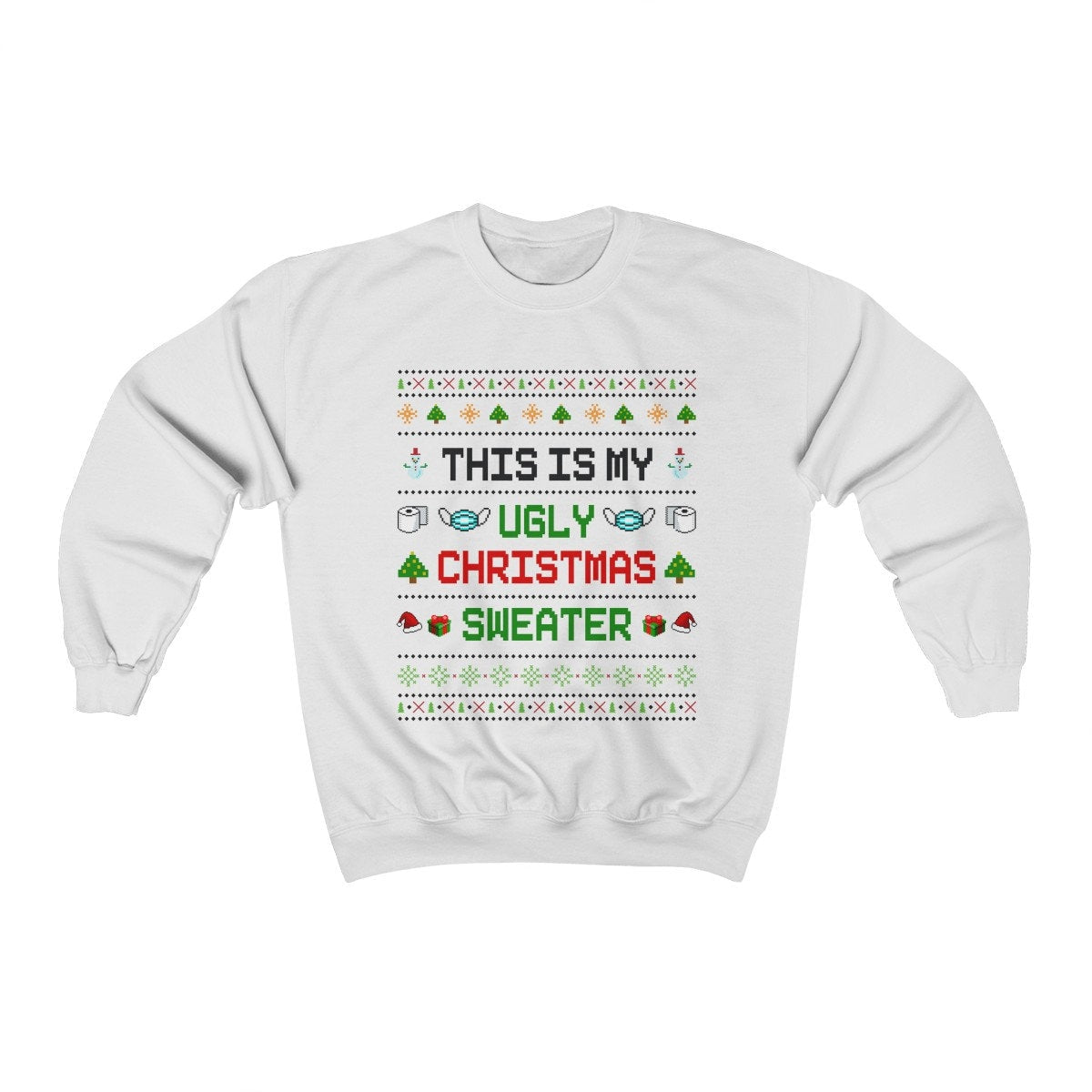 This Is My Ugly Christmas Women Men Funny Christmas Sweatshirt Christmas Crewneck Christmas Gifts Mom Christmas Gift Ugly
