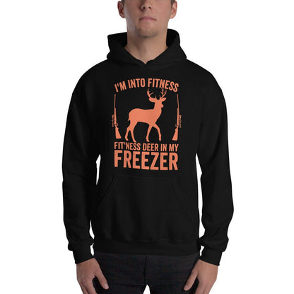 Im into fitness fitness deer in my freezer Hoodie, hunter hoodie, hunting hoodie, gift for hunter, deer hunting hoodie, buck hoodie