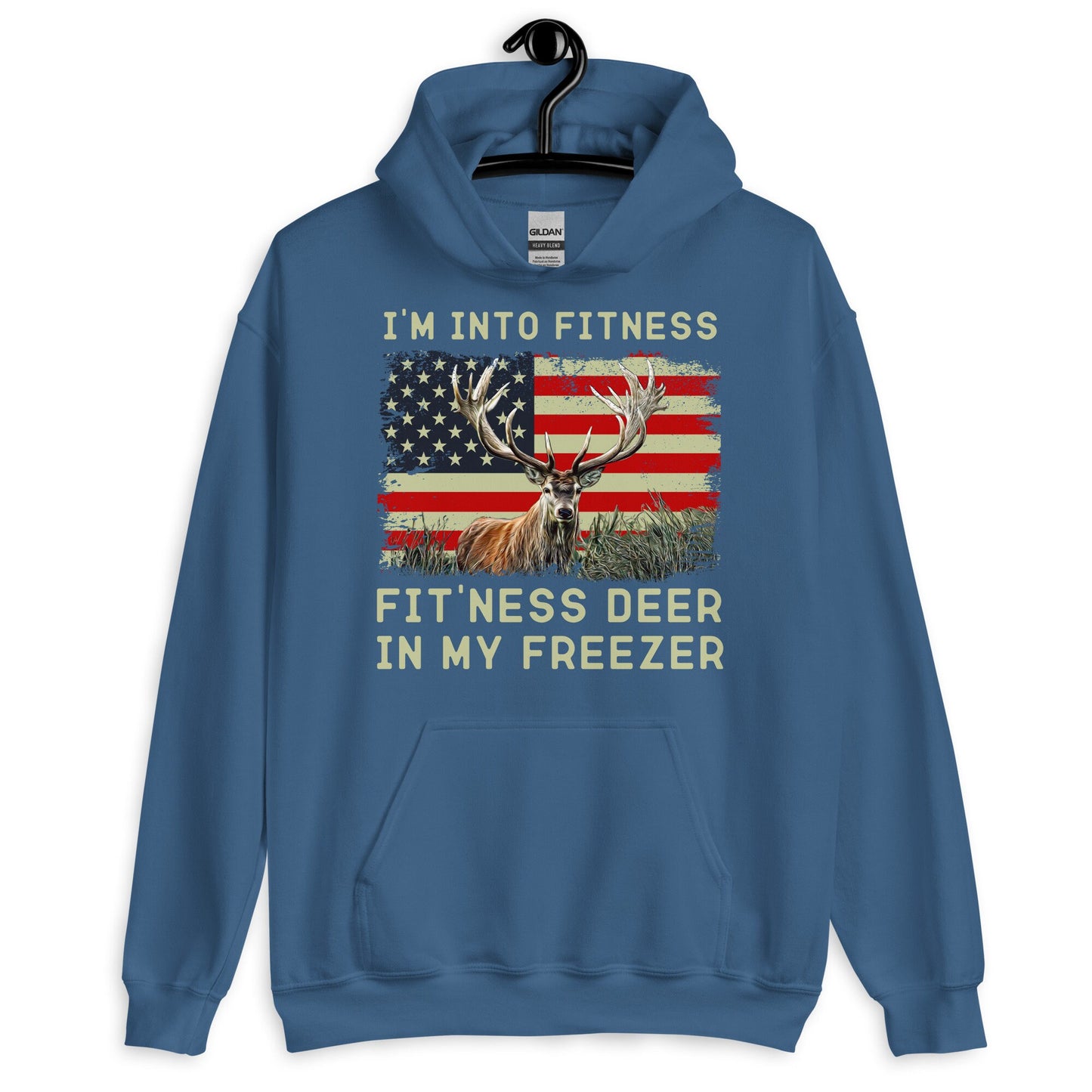 Hunter hoodie, Im into fitness fitness deer in my freezer Hoodie, deer hunting hoodie, American hunter, gift for hunter, American flag deer