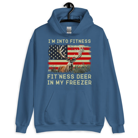 Hunter hoodie, Im into fitness fitness deer in my freezer Hoodie, deer hunting hoodie, American hunter, gift for hunter, American flag deer