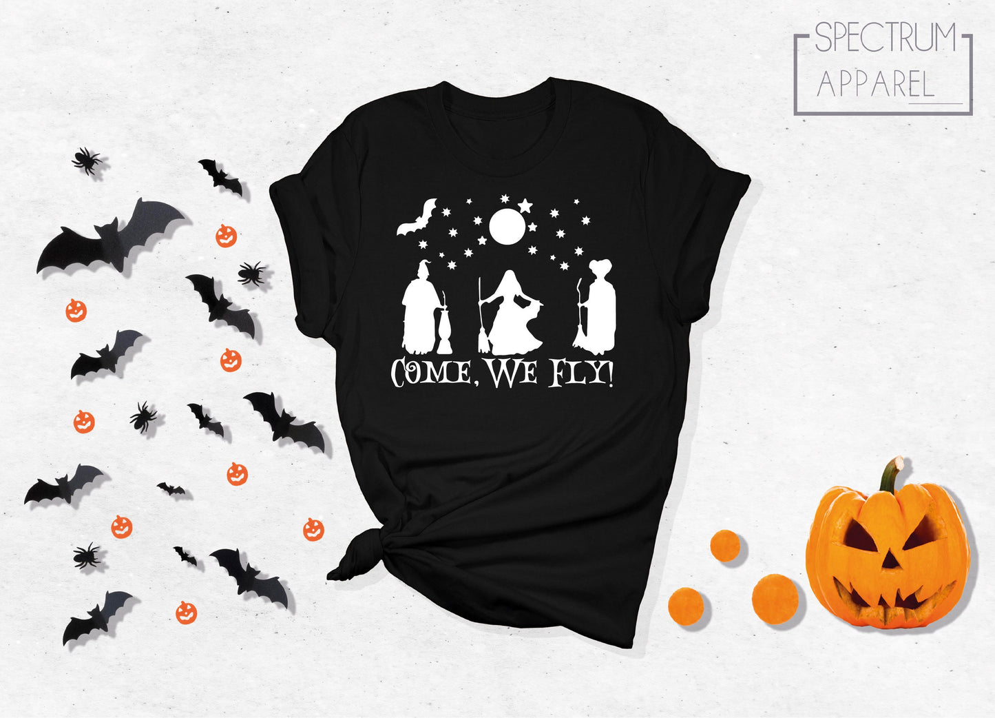 Come We Fly Shirt, Halloween Costume, Halloween Party Shirt, Witch Shirt, Witch Costume, Witch Outfit, Halloween Shirt, We Fly Tonight Shirt