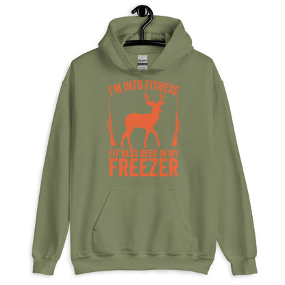 Im into fitness fitness deer in my freezer Hoodie, hunter hoodie, hunting hoodie, gift for hunter, deer hunting hoodie, buck hoodie