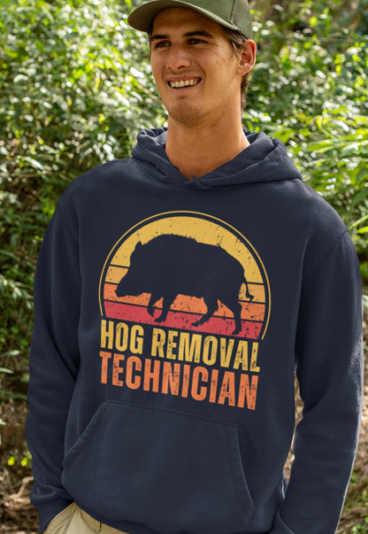 Hog Hunting hoodie, Hog Removal Technician, boar hunting, hunting gift for men, Gifts for Boar Lover, boar hoodie