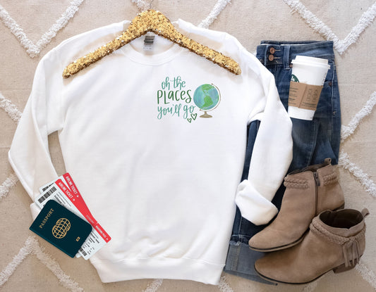 Oh The Places You Will Go Dr. Seuss Sweatshirt, Read Across America Day Shirt For Kids, School Shirt, Teacher Life Shirt,Reading Lover Shirt