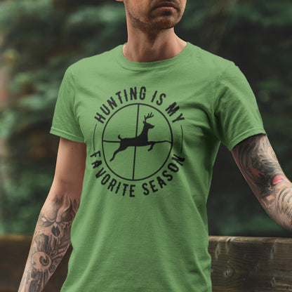 Hunting shirt, Hunting is My Favorite Season, gift for hunting , hunting dad gift, deer hunting shirt