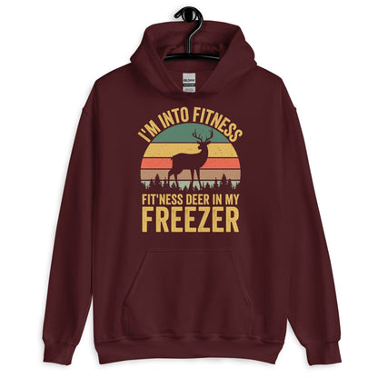 Im into fitness deer in my freezer Hoodie, deer hunting hoodie, hunting hoodies for men, funny hunting hoodie, gift for hunter