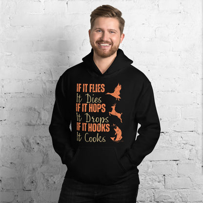 Hunting fishing hoodie, Funny hunting fishing shirt, gift for hunter and fisherman, hunter dad, If It Flies It Dies It Hops It Drops Hoodie