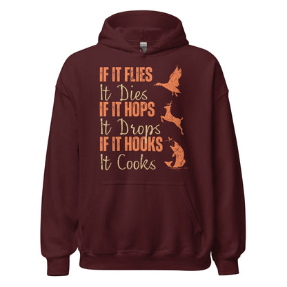 Hunting fishing hoodie, Funny hunting fishing shirt, gift for hunter and fisherman, hunter dad, If It Flies It Dies It Hops It Drops Hoodie