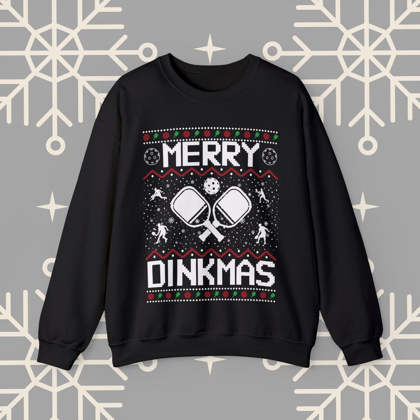 Merry Dinkmas Pickleball Ugly Christmas , Pickleball Christmas Sweatshirt, Funny Christmas , Pickleball Crewneck