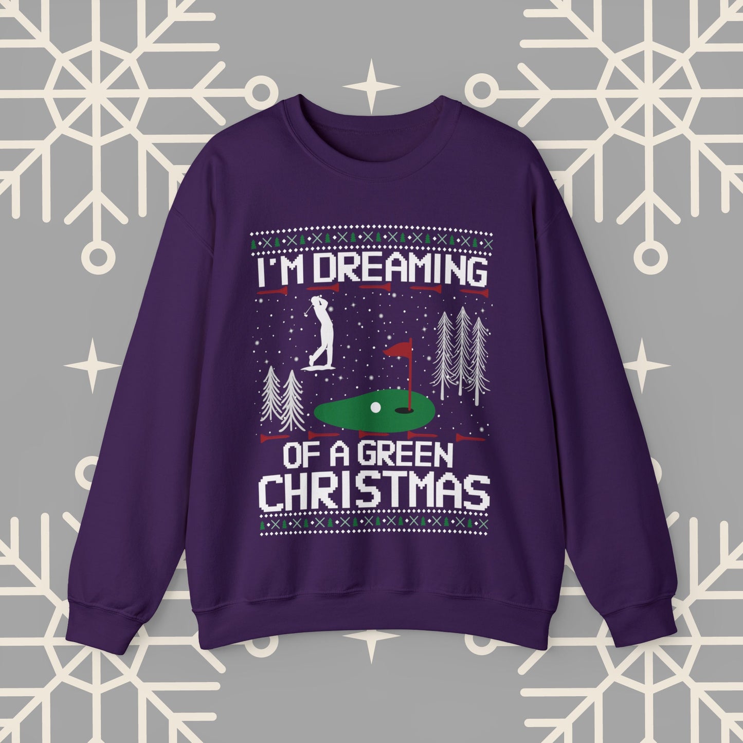 Golf Ugly Christmas , I'm Dreaming of a Green Christmas Golfing Sweatshirt, Golfer Christmas Gifts, Golf Holiday Jumper