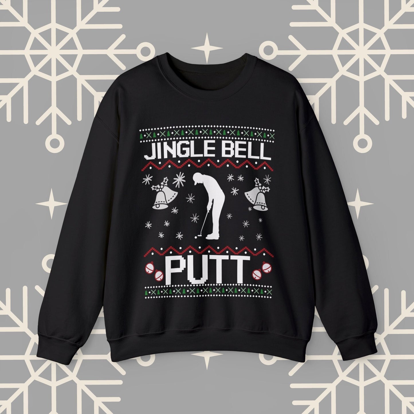 Jingle Bell Putt Christmas Golf Sweatshirt, Ugly Christmas , Golf Christmas Sweatshirt, Golf Christmas Gifts, Golf Holiday .