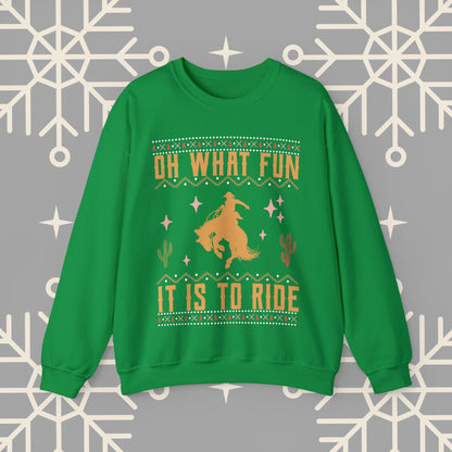 Oh What Fun It Is To Ride Cowboy Christmas Sweatshirt, Western Christmas Crewneck, Cowgirl Shirt, Horse Riding , Rodeo Xmas
