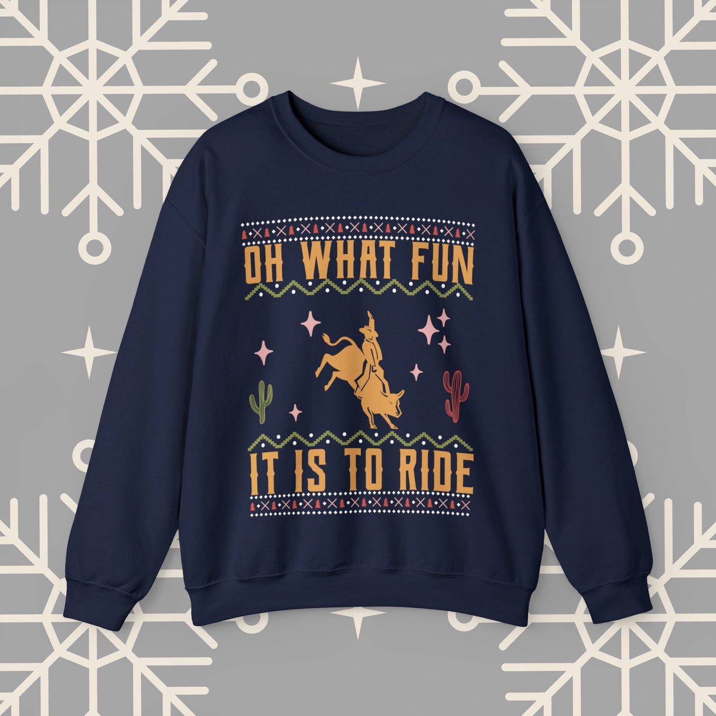 Cowboy Christmas Sweatshirt, Oh What Fun It Is To Ride, Bull Riding , Funny Christmas Jumper, Rodeo Holiday Party Shirt