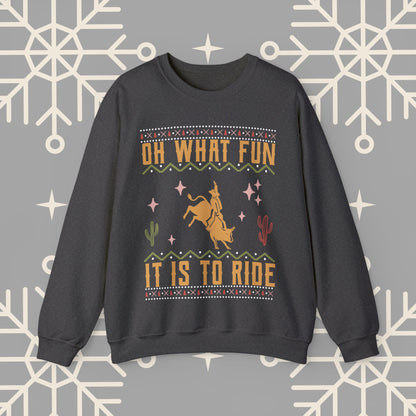 Cowboy Christmas Sweatshirt, Oh What Fun It Is To Ride, Bull Riding , Funny Christmas Jumper, Rodeo Holiday Party Shirt