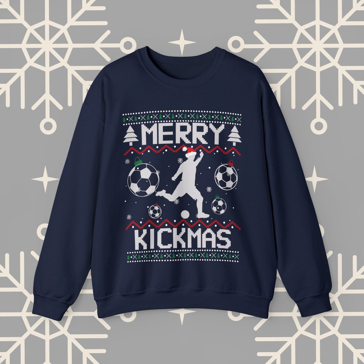 Merry Kickmas Ugly Christmas , Funny Christmas Sweatshirt, Soccer Sweatshirt, Soccer Shirt, Football Christmas , Soccer Gifts