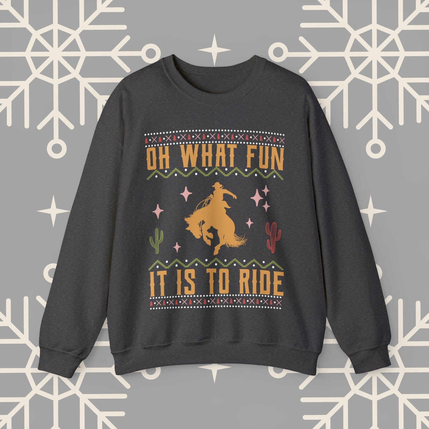 Oh What Fun It Is To Ride Cowboy Christmas Sweatshirt, Western Christmas Crewneck, Cowgirl Shirt, Horse Riding , Rodeo Xmas