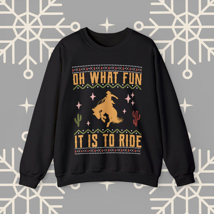 Oh What Fun It Is To Ride Cowboy Christmas Sweatshirt, Western Christmas Crewneck, Cowgirl Shirt, Horse Riding , Rodeo Xmas